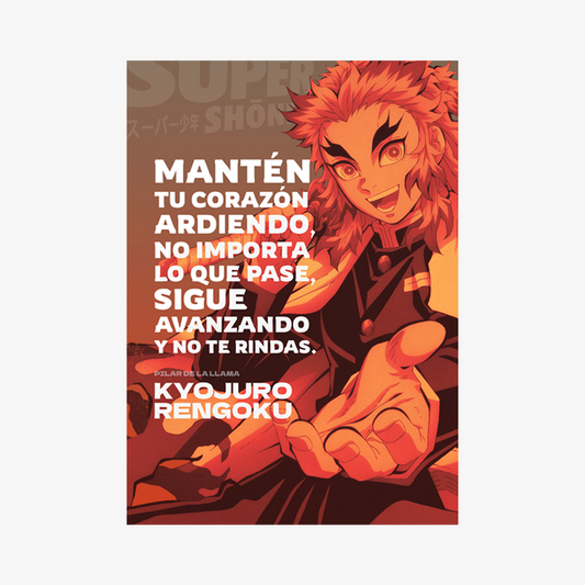 Póster Kyojuro Rengoku - Frase Icónica | Kimetsu No Yaiba